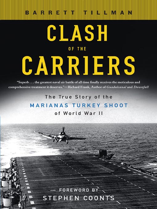 Title details for Clash of the Carriers by Barrett Tillman - Available